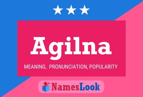 Agilna Name Poster