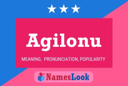 Agilonu Name Poster