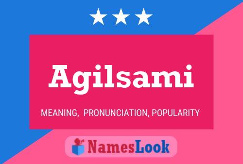 Agilsami Name Poster