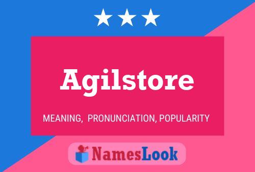 Agilstore Name Poster