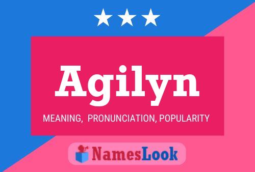 Agilyn Name Poster