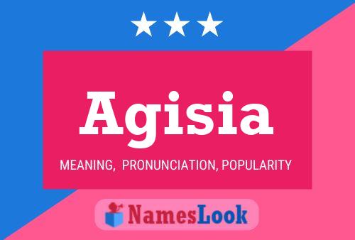 Agisia Name Poster