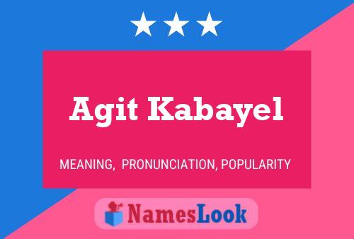 Agit Kabayel Name Poster