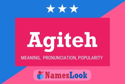 Agiteh Name Poster