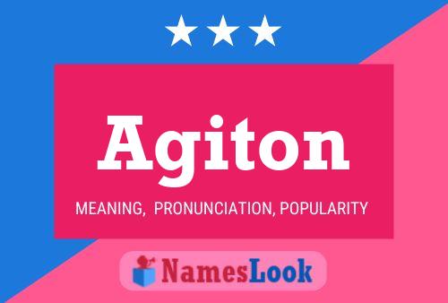 Agiton Name Poster