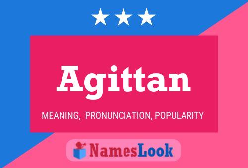 Agittan Name Poster