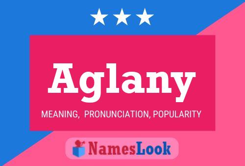 Aglany Name Poster