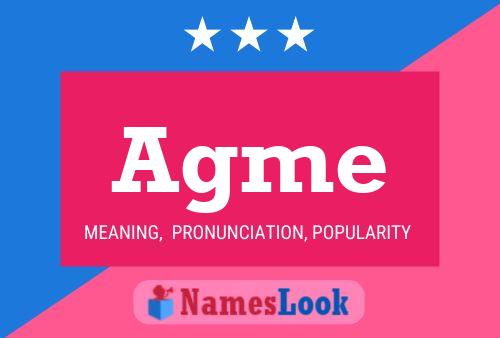 Agme Name Poster