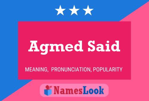 Agmed Said Name Poster