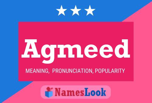 Agmeed Name Poster