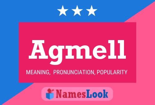 Agmell Name Poster