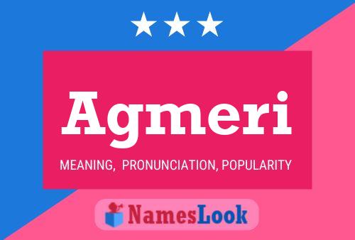 Agmeri Name Poster