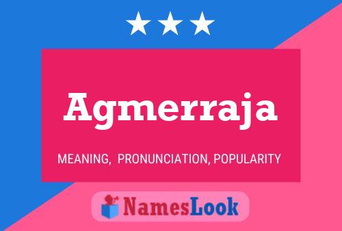 Agmerraja Name Poster