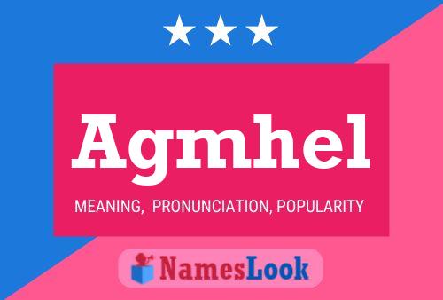 Agmhel Name Poster