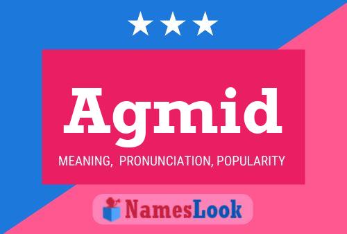 Agmid Name Poster