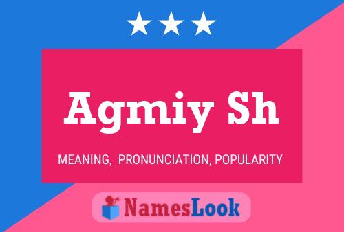 Agmiy Sh Name Poster