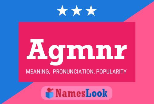 Agmnr Name Poster