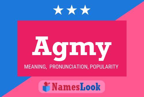 Agmy Name Poster