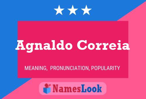 Agnaldo Correia Name Poster