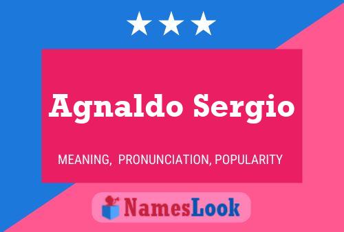 Agnaldo Sergio Name Poster