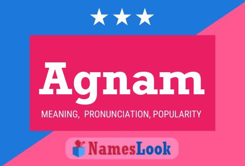 Agnam Name Poster