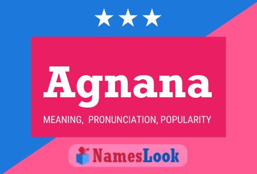 Agnana Name Poster