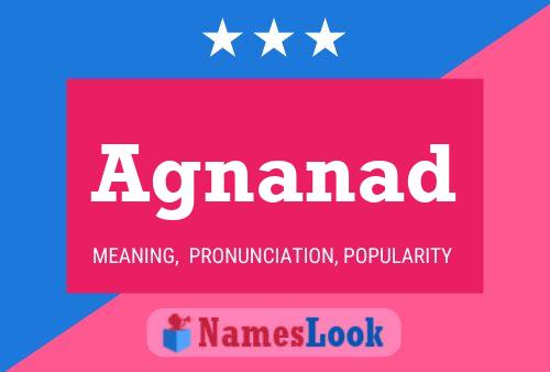 Agnanad Name Poster