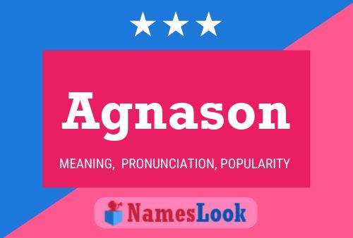 Agnason Name Poster