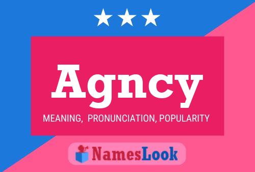 Agncy Name Poster