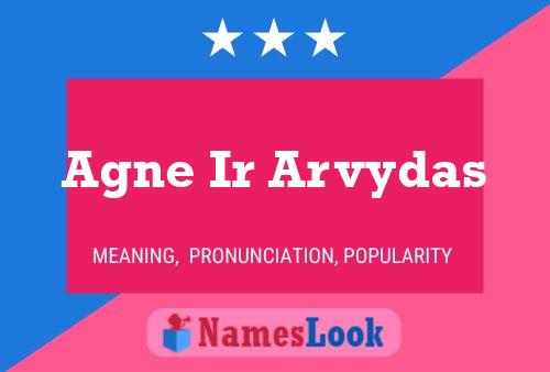 Agne Ir Arvydas Name Poster