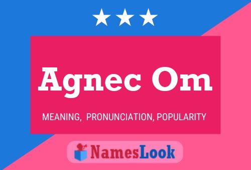 Agnec Om Name Poster