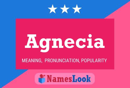 Agnecia Name Poster