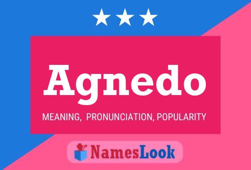 Agnedo Name Poster