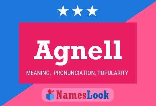 Agnell Name Poster