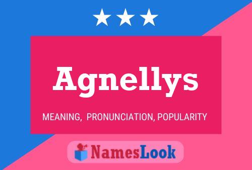 Agnellys Name Poster