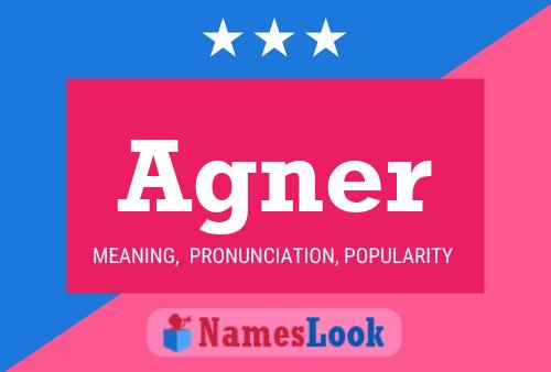 Agner Name Poster