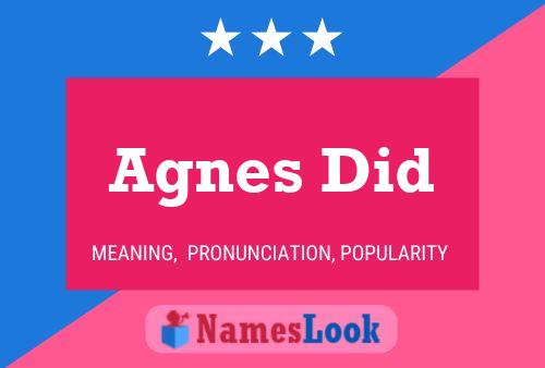 Agnes Did Name Poster