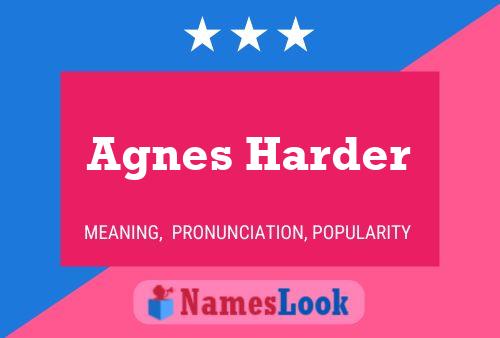 Agnes Harder Name Poster