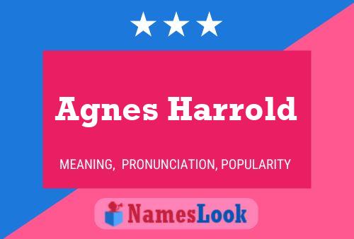 Agnes Harrold Name Poster