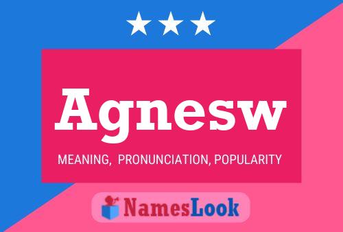 Agnesw Name Poster