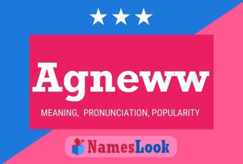 Agneww Name Poster