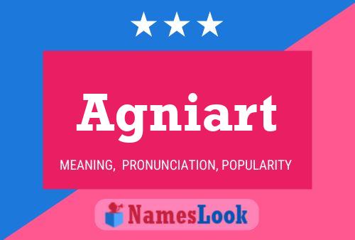 Agniart Name Poster