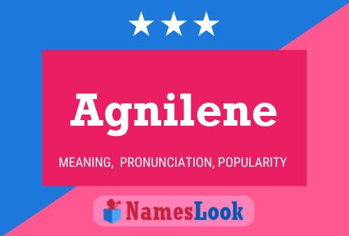 Agnilene Name Poster