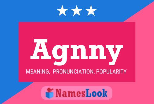 Agnny Name Poster