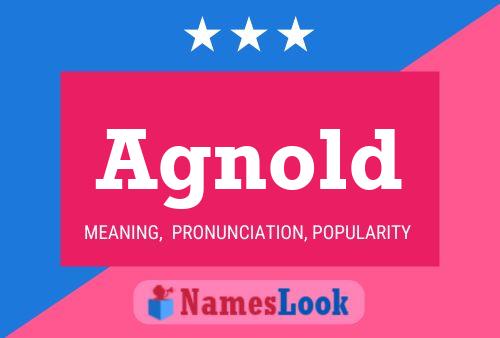 Agnold Name Poster