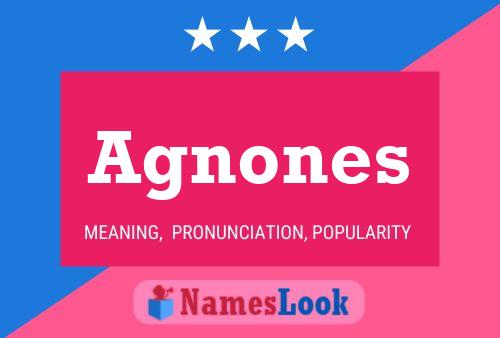 Agnones Name Poster