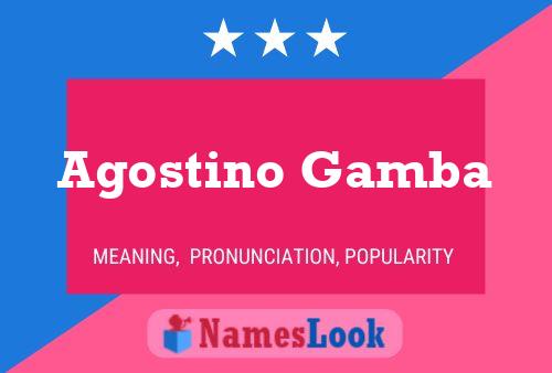 Agostino Gamba Name Poster