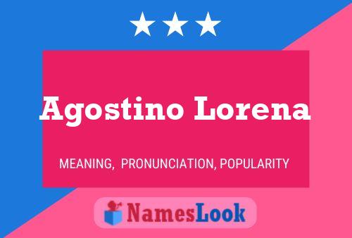 Agostino Lorena Name Poster