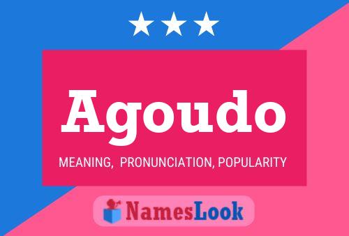 Agoudo Name Poster