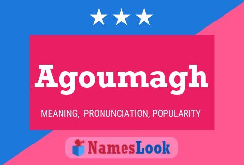 Agoumagh Name Poster